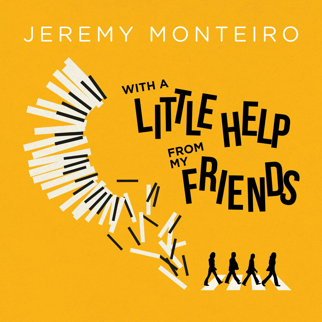 Jeremy Monteiro - With A Little Help from My Friends